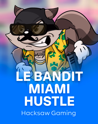 Le Bandit - Miami Hustle